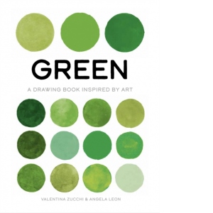 Green: A Drawing Book Inspired by Art