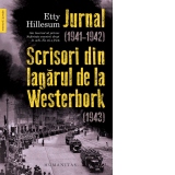 Jurnal (1941-1942). Scrisori din lagarul de la Westerbork (1943)