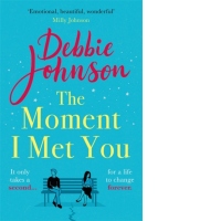 The Moment I Met You