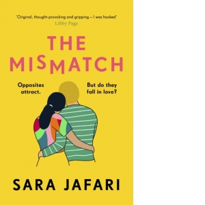 The Mismatch: An unforgettable story of first love