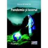 Pandemia si laserul. Roman