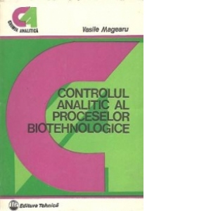 Controlul analitic al proceselor biotehnologice