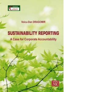 Sustainability Reporting. A case for corporate accountability