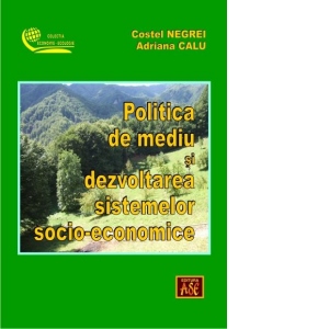 Politica de mediu si dezvoltarea sistemelor socio-economice