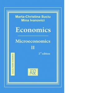Economics, volumul II, Microeconomics, Editia a II-a