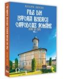 File din Istoria Bisericii Ortodoxe Romane. Note de curs. Volumul I