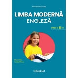 Limba moderna engleza. Manual pentru clasa a III-a