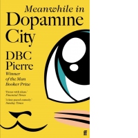 Meanwhile in Dopamine City