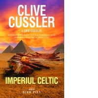 Imperiul Celtic. Seria Dirk Pitt