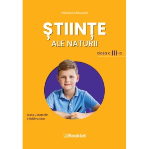 Stiinte ale naturii. Manual pentru clasa a III-a ale poza bestsellers.ro