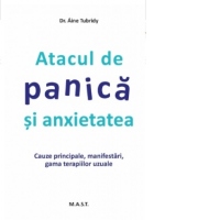 Atacul de panica si anxietatea. Cauzele principale, manifestari, gama terapiilor uzuale