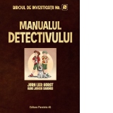 Biroul de Investigatii Nr. 2. Manualul detectivului