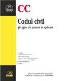 Codul civil si Legea de punere in aplicare. Editia a 12-a actualizata la 8 august 2021