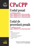 Codul penal si Codul de procedura penala. Editia a 25-a actualizata la 8 august 2021