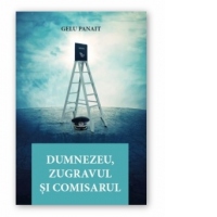 Dumnezeu, zugravul si comisarul