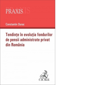 Tendinte in evolutia fondurilor de pensii administrate privat din Romania