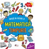 Invata in fiecare zi matematica timpurie 4+