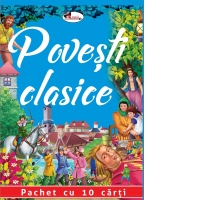 Povesti clasice - pachet cu 10 carti