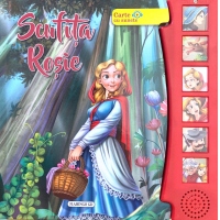 Scufita Rosie. Carte cu sunete