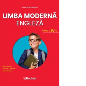 Limba moderna engleza. Manual pentru clasa a IV-a