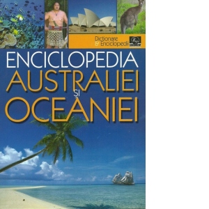 Enciclopedia Australiei si Oceaniei
