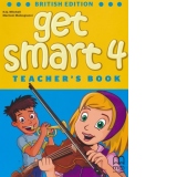 Get Smart 4 Teacher's book (British Edition)