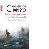 Extraordinara poveste a lui Peter Schlemihl (editie de buzunar)