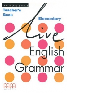 Live English Grammar Elementary Teacher's book