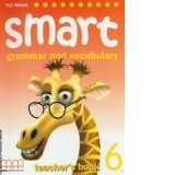Smart 6 Grammar and vocabulary Teacher's book