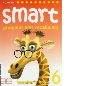 Smart 6 Grammar and vocabulary Teacher's book
