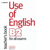 Use of English B2 for all exams Teacher 's book
