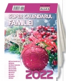Super calendarul familiei 2022