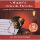 A Wonderful Instrumental Christmas. The most beautiful instrumental Christmas Songs (3CD)
