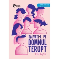Salvati-l pe domnul Terupt. Editie bilingva engleza - romana