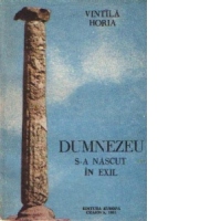 Dumnezeu s-a nascut in exil