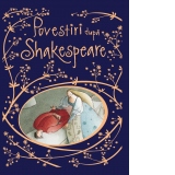 Povestiri dupa Shakespeare (editie 2021)