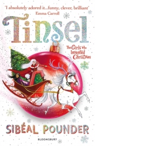 Tinsel. The Girls Who Invented Christmas