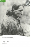 Grey Owl Book with MP3 audio CD. Level 3