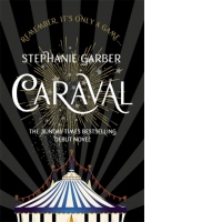 Caraval. Remember, it's only a game...