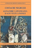 Alexandru Lapusneanul si alte texte canonice (editie 2021)