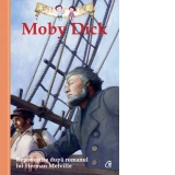Moby Dick. Repovestire de Kathleen Olmstead dupa romanul lui Herman Melville