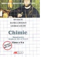 CHIMIE. MANUAL PENTRU SCOALA DE ARTE SI MESERII - CLASA a X-a