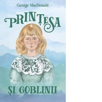 Printesa si goblinii. Editia a II-a