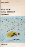 Calatorie prin tarimul Picasso