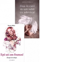 Pachet Esti un om frumos + Ziua in care m-am iubit cu adevarat
