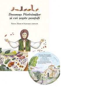 Doamna Paresimilor si cei sapte pantofi - carte cu CD