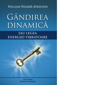 Gandirea dinamica sau legea energiei vibratoare