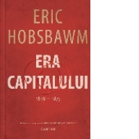 Era capitalului (1848 - 1875)