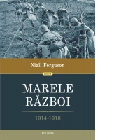 Marele Razboi. 1914-1918