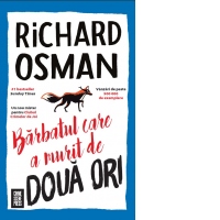 Barbatul care a murit de doua ori